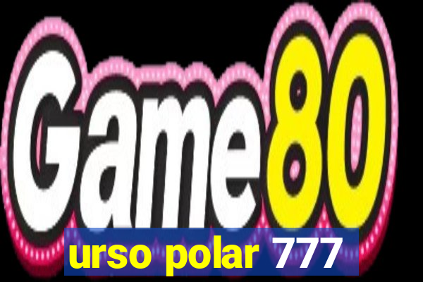 urso polar 777